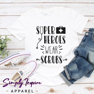 Nurse Shirt\ Super Heroes Wear Scrubs Shirt\ Super Hero In Scrubs Tee\ Nurse Appreciation Gift\ Funny Doctor Shirt/ Unisex Tee