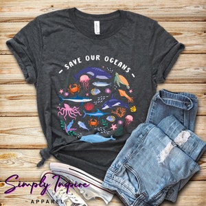 Save Our Oceans Shirt • Save Our Seas Shirt • Sea Creatures Tshirt • Sea Animals Shirt • Protect Our Oceans • Earth Day Shirt • Unisex Tee