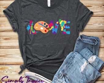 Love Art Shirt\ Artist Shirt\ Creativity\ LOVE Shirt\ Art Lover Shirt\ Art Teacher Tee\ Art Student\ Gift for Artists
