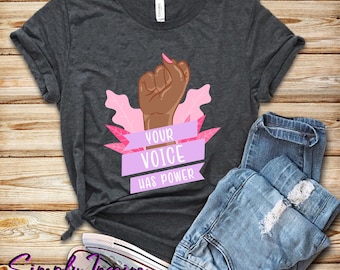 camisa inspirada | Feminista Camiseta | Sua voz tem poder | Feminismo Camiseta | Presente pelos direitos das mulheres | Movimento feminista