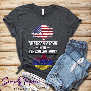 Venezuela Shirt • Venezuela Flagge • Stolzes Erbe • Amerikanisch gewachsen mit venezolanischen Wurzeln Shirt • Venezuela Pride • Venezuela Roots Shirt •