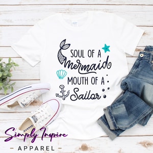 Beach Shirt - Summer Shirt - Soul Of A Mermaid, Mouth Of A Sailor T-Shirt - Beach Shirts For Women - Vacation Shirt- Tank Tops