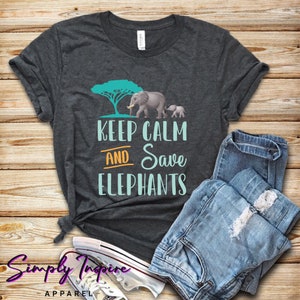 Elephant Shirt • Protect Elephant Shirts • Elephant Gift • Keep Calm And Save Elephants • Elephant Lover • Tank Top • Hoodies