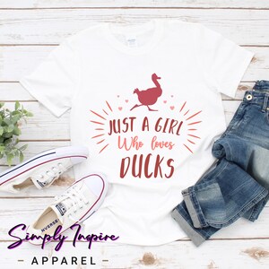 Duck Lover Shirt • Farm Girl Shirt • Just a Girl Who Loves Ducks Shirt • Farmers Shirt • Duck Mom Tee • Gift For Animal Lovers