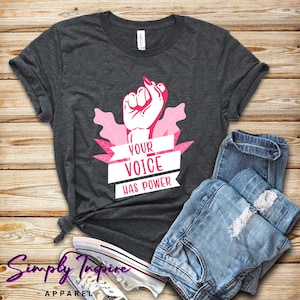 Feminist Shirt\ Feminist\ Your Voice Has Power Shirt\ Feminist T-Shirt\ Feminism\ Womens Rights Gift\ Feminist Movement