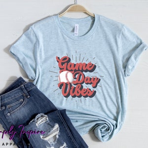 Game Day Shirt\ Baseball Shirt\ Game Day Vibes Shirt\ Baseball Mom\ Softball Shirt\ Shirts For Baseball\ Unisex Tee
