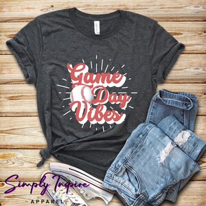 Game Day Shirt\ Baseball Shirt\ Game Day Vibes Shirt\ Baseball Mom\ Softball Shirt\ Shirts For Baseball\ Unisex Tee