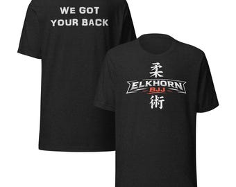 Adult BJJ We Got Your Back T-shirt