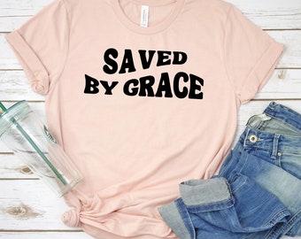 Saved by Grace