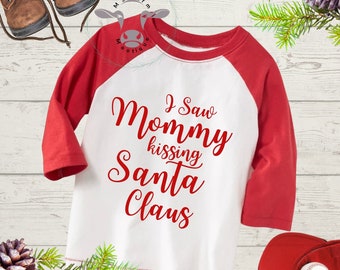 I Saw Mommy Kissing Santa Claus Red and White Raglan Christmas Shirt for Kids