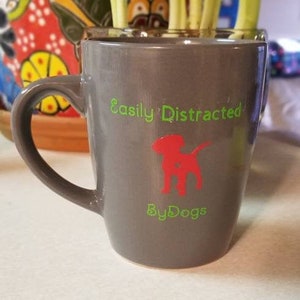 Easily Distracted by Dogs 12 oz Stoneware Mug – Dog Lover Gift