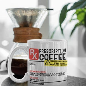 Custom Prescription Coffee Mug – 15 oz Ceramic, 10 oz Metal Mug, or 20 oz Tumbler – Funny Coffee Lover Gift