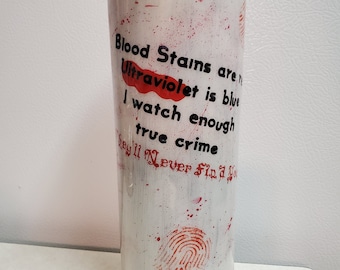 True Crime Tumbler – Blood Splatter Fingerprint Design, 20 oz Epoxy Coated