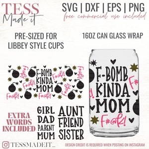Libbey Glass SVG - F-Bomb SVG - F-bomb Kinda Mom SVG - Coffee Cup Svg - Glass Cup Svg for 16oz Libbey Glasses