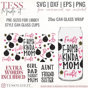 Libbey Glass SVG - F-Bomb Kinda Mom SVG - Sarcastic SVG - Libbey Beer Can Svg for 20oz Libbey Glasses