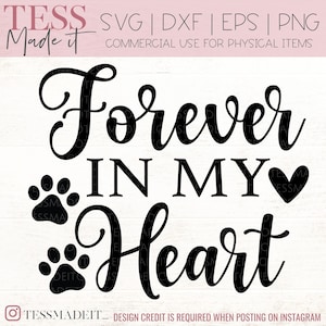 Dog Memorial SVG  - Memorial Ornament SVG - Pet Memorial SVG - Forever In My Heart Svg for Cricut Crafters