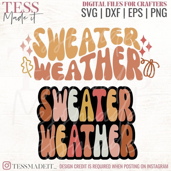 Retro Sweater Weather Svg - Sweater Weather PNG - Autumn SVG - Fall Shirt SVG - Hello Fall Svg For Cricut Crafters | Digital Download