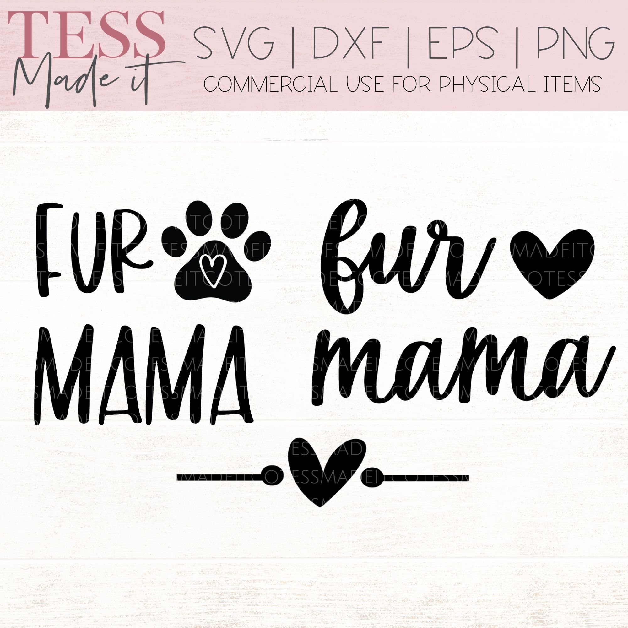 Fur Mama SVG Dog Mom SVG Cat SVG Pet Mom Svg for Cricut - Etsy
