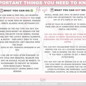 May include: A pink and white graphic with the text "Important Things You Need To Know" in black. The graphic lists what you can and cannot do with digital files purchased from the seller. The graphic includes a smiley face with a checkmark and a frowning face with an X.