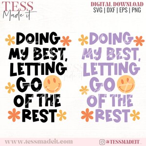 Mental Health SVG - Doing My Best SVG - Motivational Svg - Trendy SVG Design for Cricut & Silhouette Self Love Club Svg