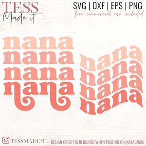 Retro Nana SVG - Nana PNG - Retro mama Svg - Nana Shirt SVG Design for Cricut & Silhouette Crafters