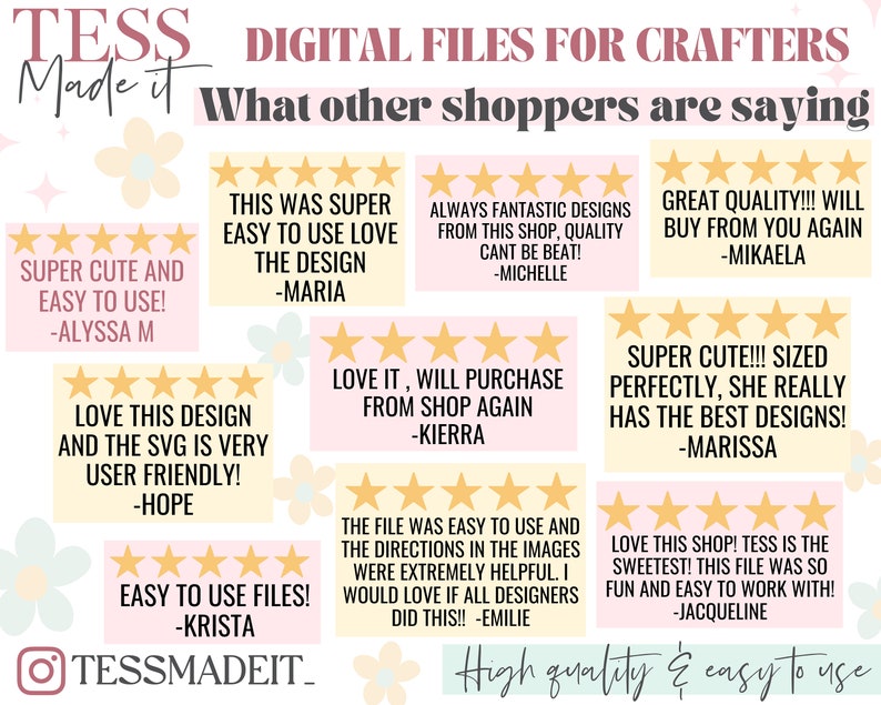 May include: A pink and white graphic with five-star reviews from customers about digital files for crafters. The text reads "TESS Made It" and "What other shoppers are saying".