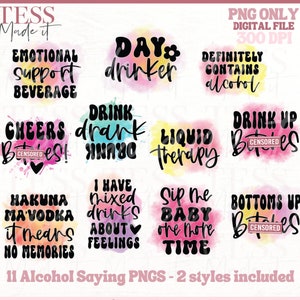 May include: A set of 11 digital alcohol-themed graphics with watercolour backgrounds. The graphics feature various sayings related to drinking, such as "Day drinker", "Drink up babes", and "Liquid therapy".
