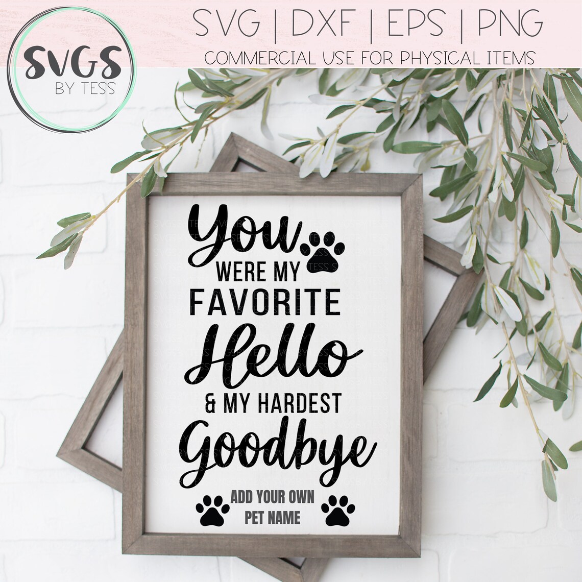 Dog Memorial SVG You Were My Favorite Hello and My Hardest | Etsy
