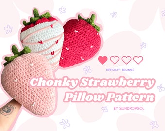 Chonky Strawberry Pillow Pattern | Beginner Friendly Crochet Pattern | Strawberrycore | PDF Pattern - ONLY | SundropSol