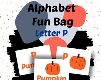 Alphabet Fun Bag - Letter P