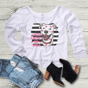 I kissed a pitbull and I like it / Digital png download/ sublimation download