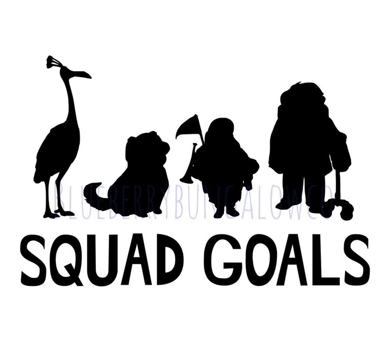 May include: Black and white silhouette image of a group of characters from the movie Up. The characters include a bird, a dog, a young boy, and an old man. The text "Squad Goals" is below the characters.