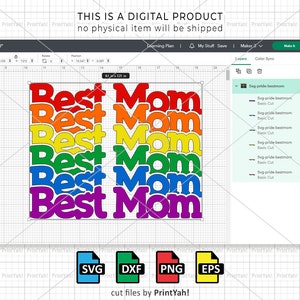 Best Mom Svg, Mother's Day Pride, LGBT Svg, LGBTQ Svg, Pride Svg, Gay, Rainbow Pride, Pride Shirt Svg, Cut Files, Cricut, Silhouette, Png