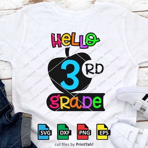 Hello Third Grade Svg, Png, 3rd Grade Svg, Back To School Svg, Teacher, Cut Files, Cricut, Silhouette, Kids School Shirt, 1st Day of School