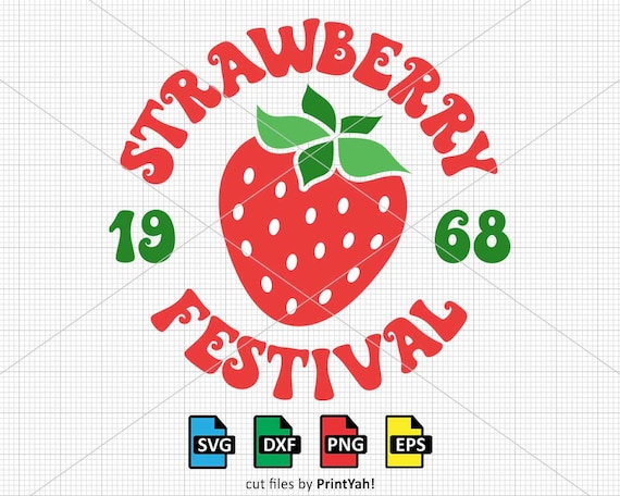 Retro Strawberry Svg Png, Vintage Strawberry, Strawberry Festival Svg Png, Cut Files, Cricut, Silhouette, Festival Shirt Svg, Summer Shirt
