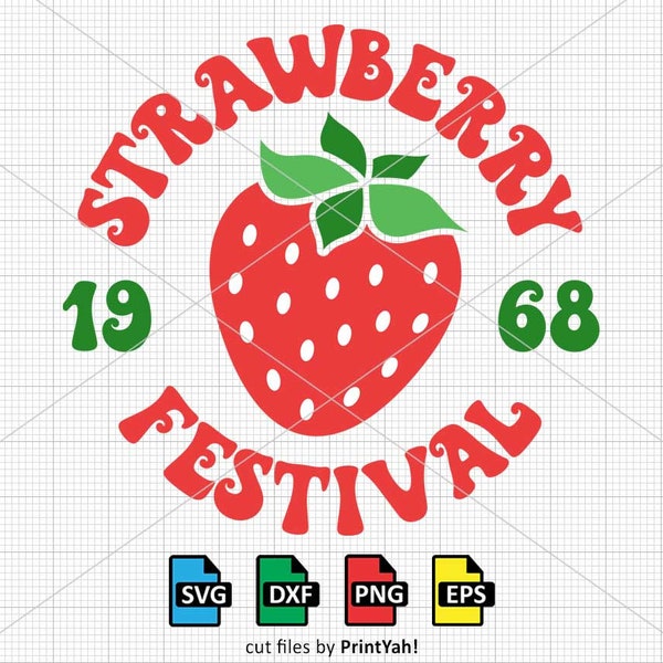 Retro Strawberry Svg Png, Vintage Strawberry, Strawberry Festival Svg Png, Cut Files, Cricut, Silhouette, Festival Shirt Svg, Summer Shirt