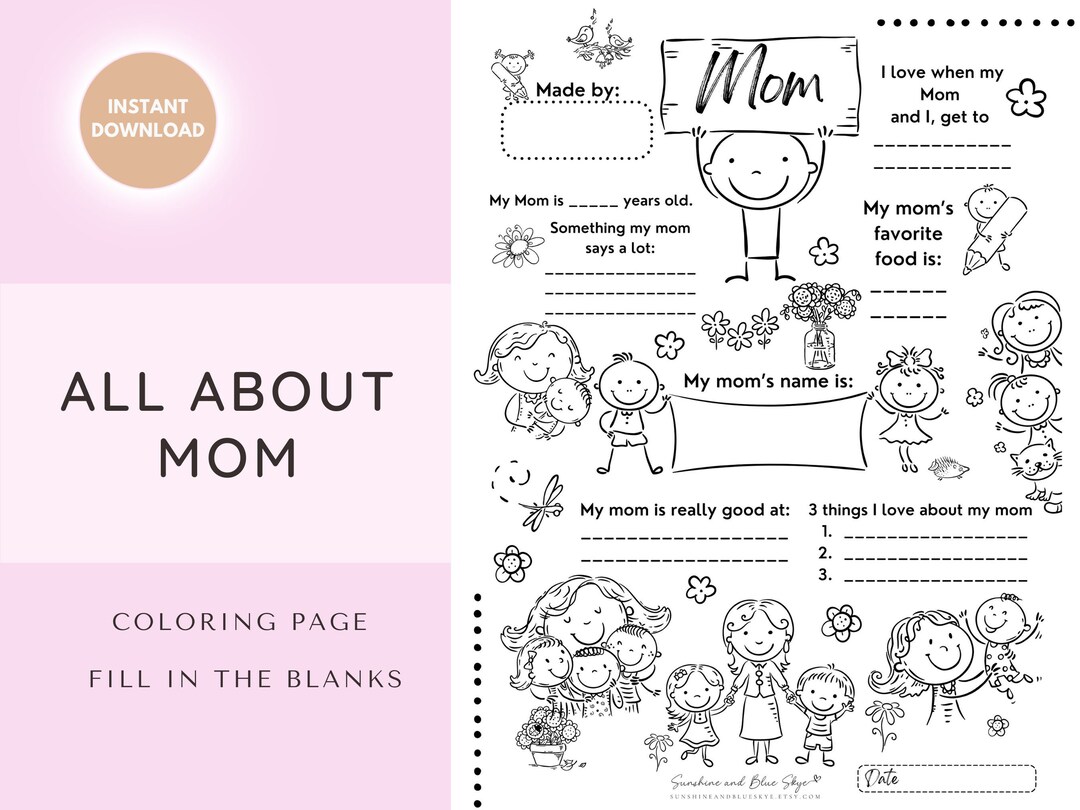 All About Mom Printable Poster Mother's Day Colorable Gift Card You Can ...