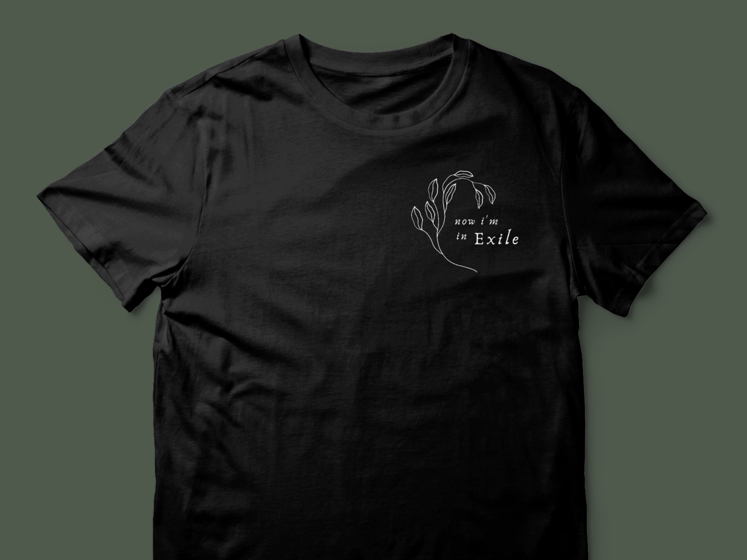 Exile T-shirt Folklore, Now I'm in Exile T-shirt, Folklore T-shirt