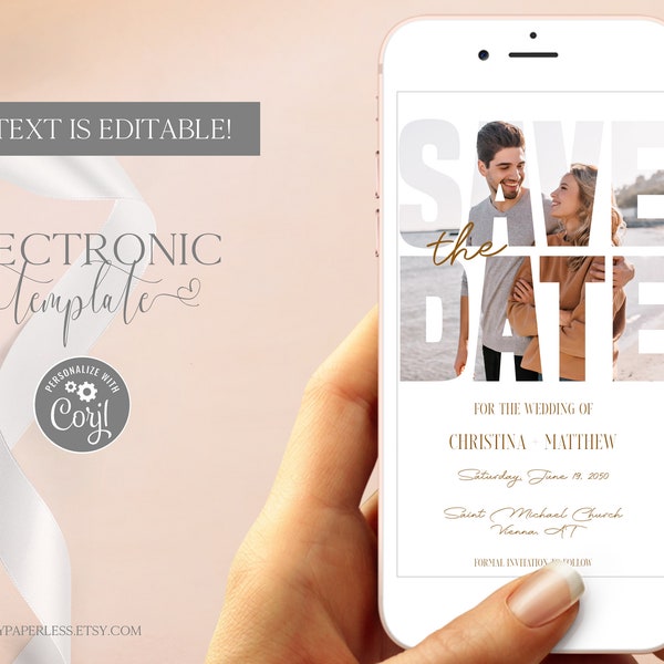 Save the Date Electronic Photo Template Editable Digital Download, Wedding Save the Date Evite, Phone Text Message, Paperless Invite Corjl