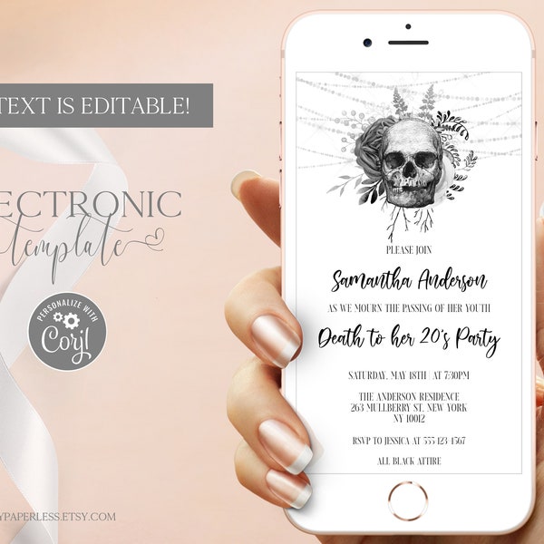 Death to my 20s Invitation Template for Phone Editable Digital Download, RIP Twenties Birthday Party Evite, Floral Skull Electronic Invite