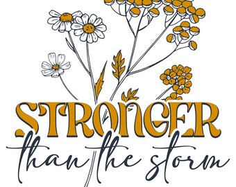 Stronger Than The Storm - Print Download