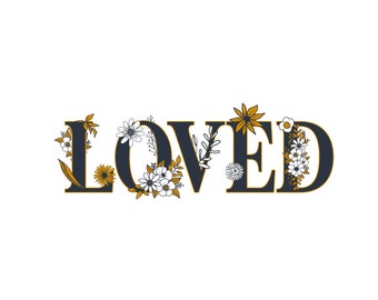 Loved - Print and Download