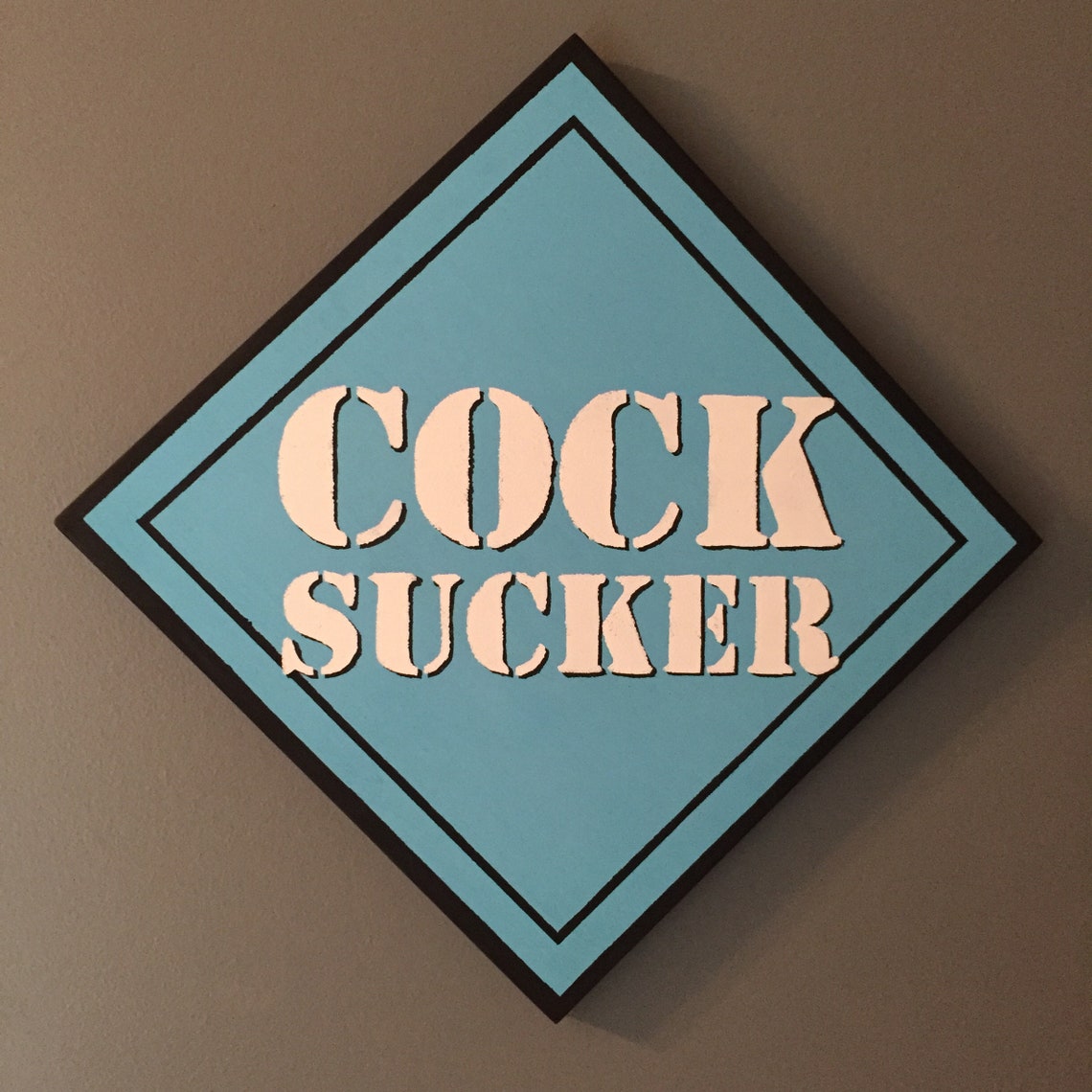 Cock Sucker Large Sign Etsy