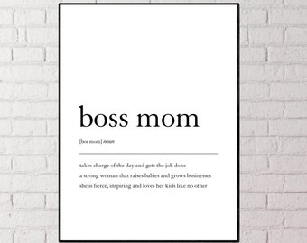 Boss Mom Printable Wall Art, Girl Boss Wall Decor, Gift for Mom, Feminist Print, Feminist Poster, Boss Babe Print, Boss Mom Poster, JPG