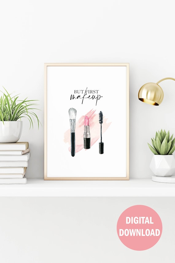 But First Makeup Printable Wall Art, Vanity Makeup Dresser Decor, Makeup Artist, Boss Lady Office Wall Decor, Beauty Salon Decor, Girl Boss