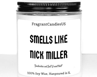 Mothers day, Miller, smells like candle, Womens day,Smells Like Nick miller, Celebrity Candle,miller,nick miller new girl,Nick Miller Quotes