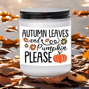 Fall candles, fall, fall scents, fall candle scents, pumpkin candle, pumpkin spice candle, Autumn decor, Autumn Candles,homemade soy candles