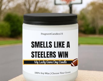 Smells Like a Steelers Win Candle, Pittsburgh Steelers Candle, Game Day Decor, Funny Steelers Fan Gift, Personalized Steelers Win Candle