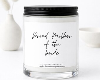 Mother of the Bride Candle – Mother of the Bride Gift, Wedding Gift for Mom, Mother of Bride Gifts, Bridal Wedding Candle, Mother Bride Gift