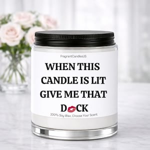 Valentine’s Day Gift for Him – When this candle is lit, Sexy Candle, Romantic Anniversary Gift for Boyfriend or Husband, Spicy Cupid gifts immagine 1